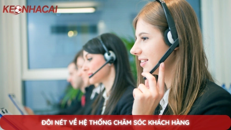 Đôi nét về hệ thống chăm sóc khách hàng